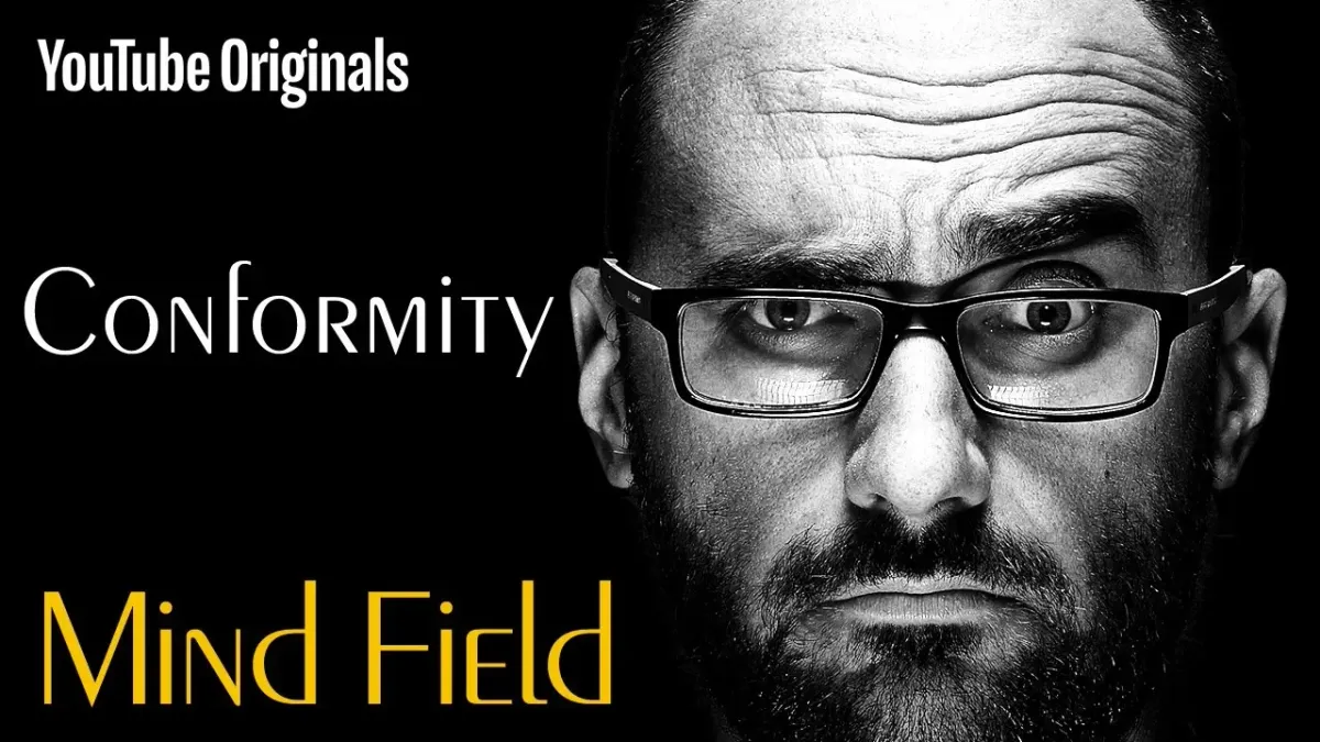 Conformity - Mind Field (Ep 2)